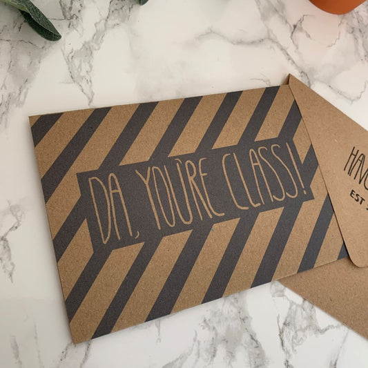 Da, You’re Class greeting card